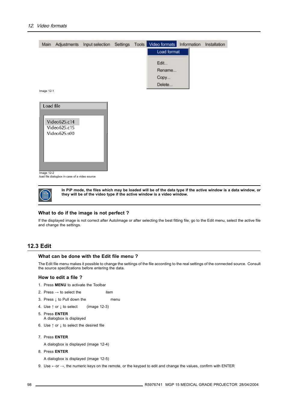 3 edit, Edit, Image 12-1) | Image 12-2), Video formats | Barco R9003110 User Manual | Page 102 / 134