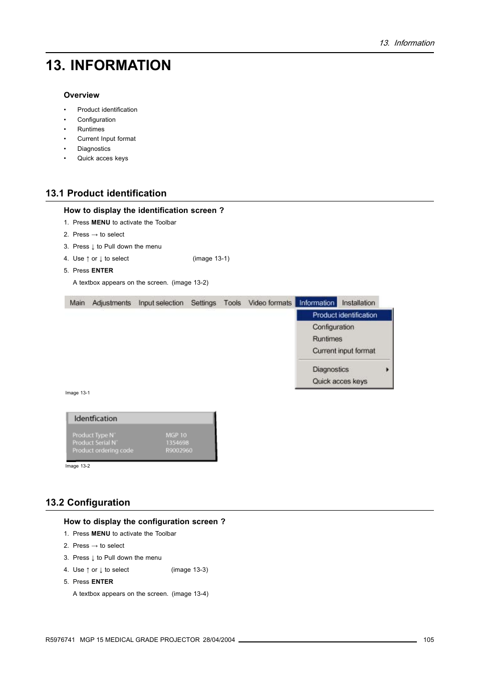 Information, 1 product identification, 2 configuration | 105 13.2 configuration | Barco R9003110 User Manual | Page 109 / 134