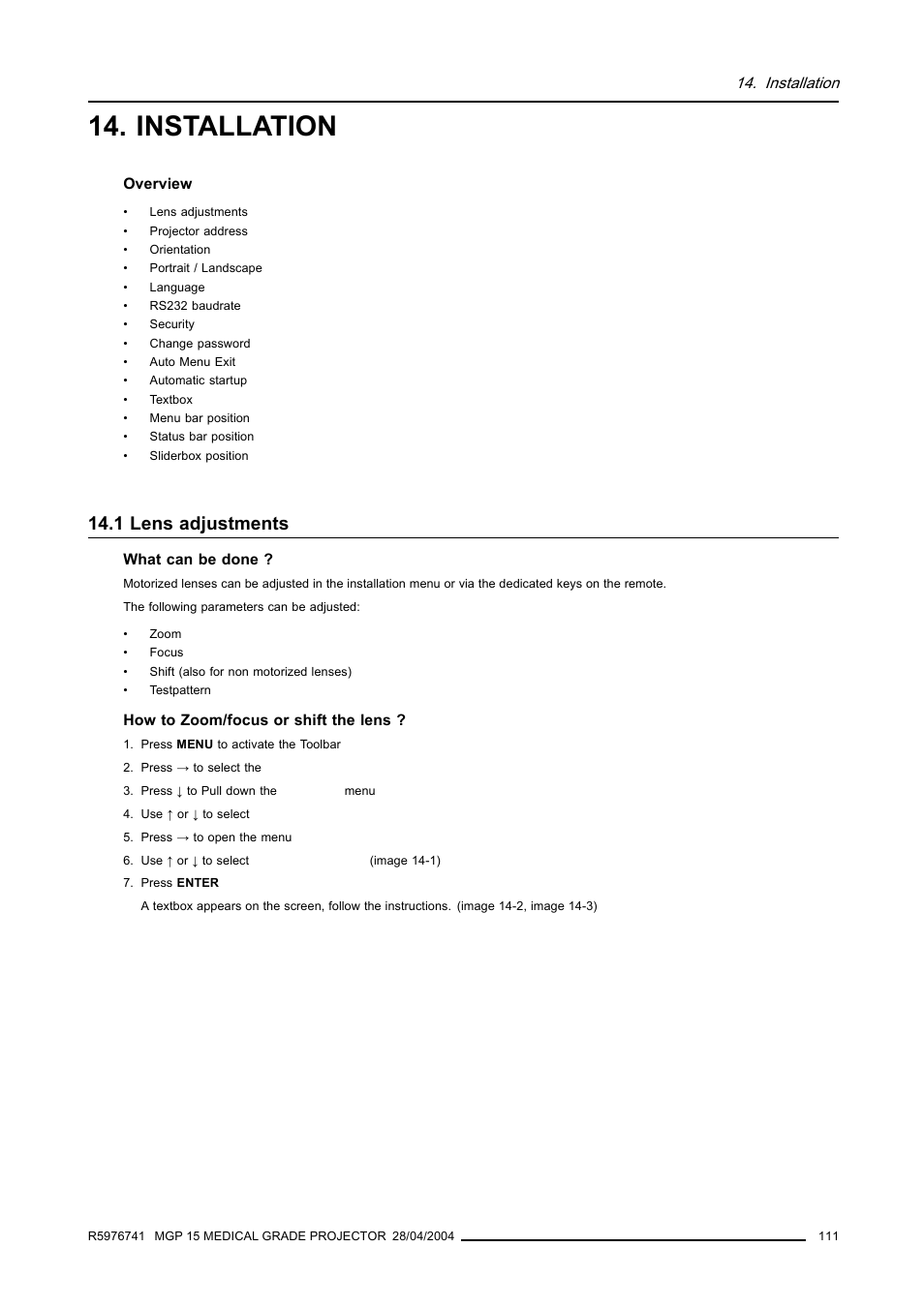Installation, 1 lens adjustments | Barco R9003110 User Manual | Page 115 / 134