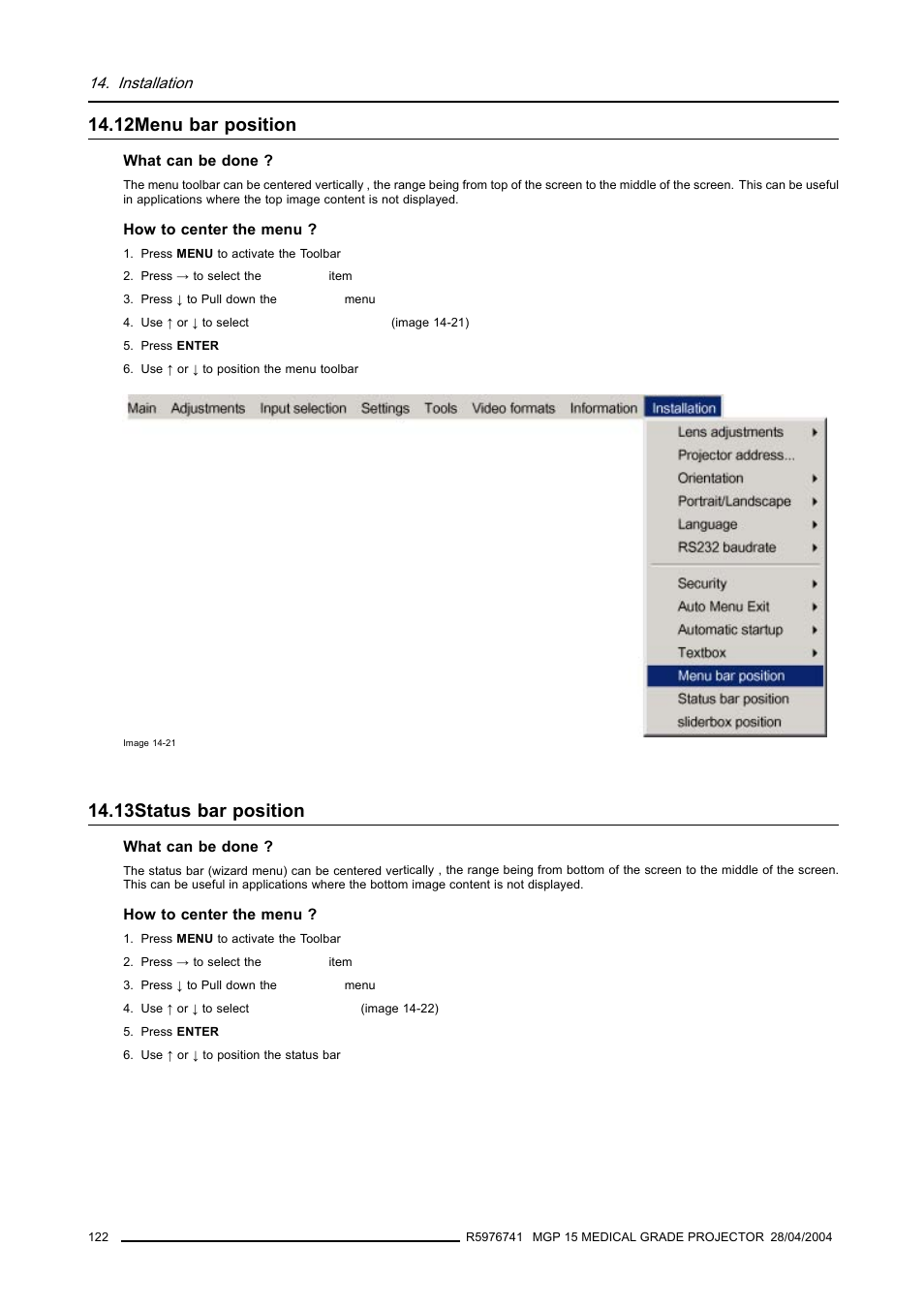 12 menu bar position, 13 status bar position, 12menu bar position | 122 14.13status bar position, Menu bar position, Status bar position, 13status bar position | Barco R9003110 User Manual | Page 126 / 134