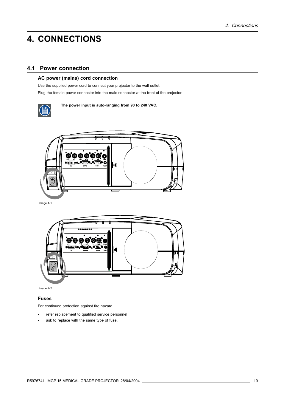 Connections, 1 power connection, Power connection | Barco R9003110 User Manual | Page 23 / 134