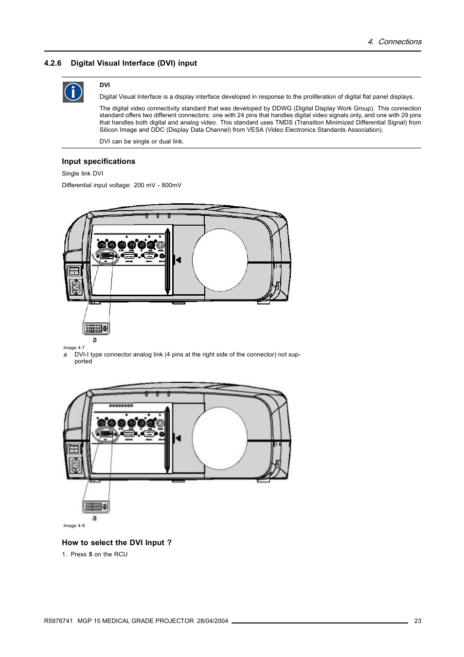 6 digital visual interface (dvi) input, Digital visual interface (dvi) input, Connections | Barco R9003110 User Manual | Page 27 / 134