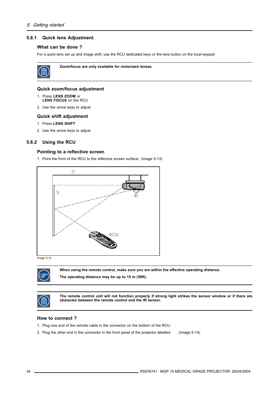 1 quick lens adjustment, 2 using the rcu, Quick lens adjustment | Using the rcu | Barco R9003110 User Manual | Page 38 / 134