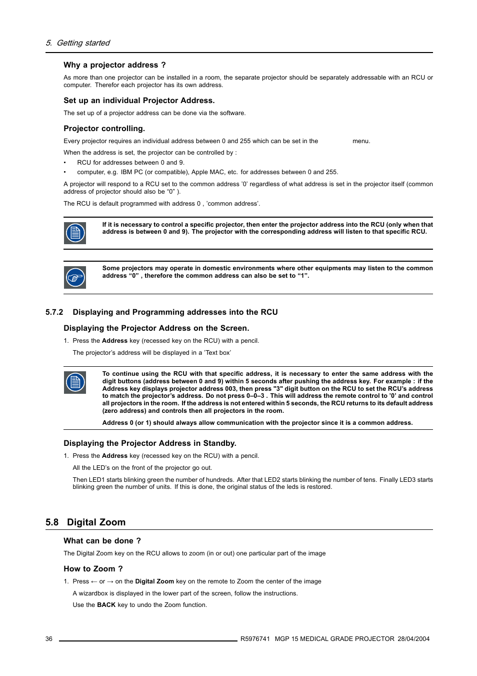 8 digital zoom, Displaying and programming addresses into the rcu, Digital zoom | Barco R9003110 User Manual | Page 40 / 134
