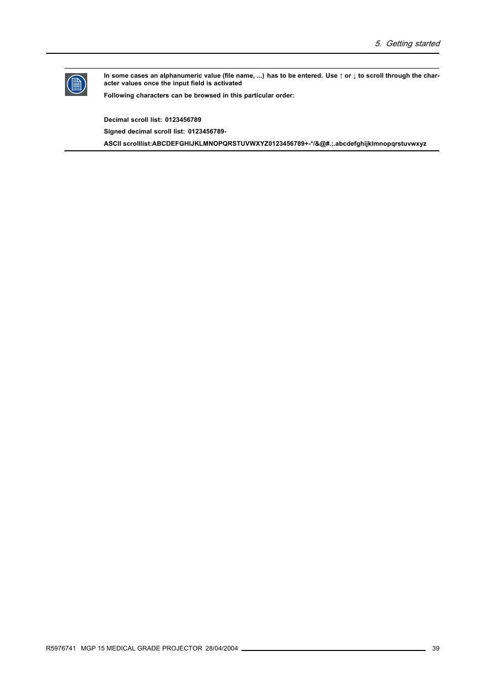 Getting started | Barco R9003110 User Manual | Page 43 / 134