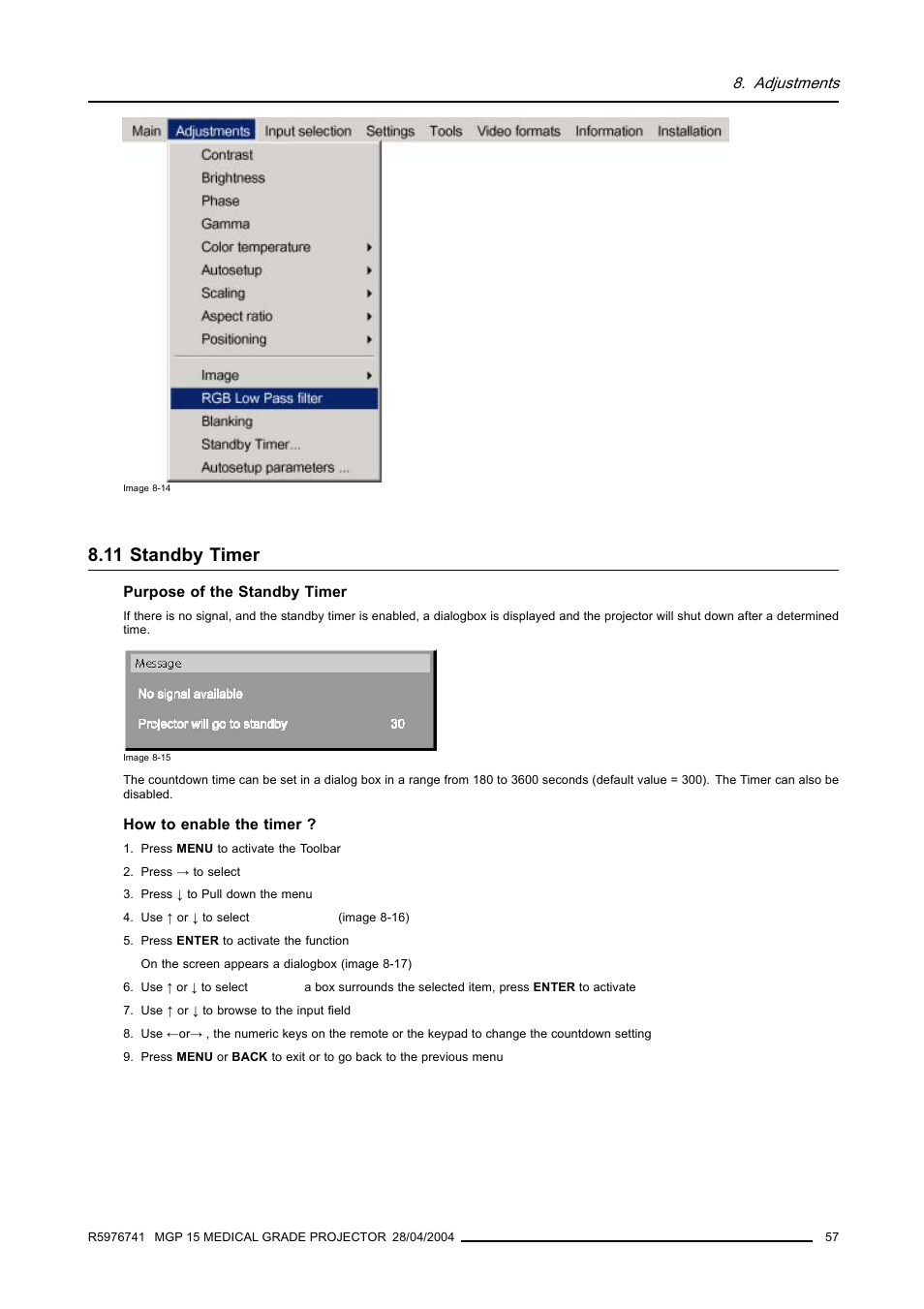 11 standby timer, Standby timer | Barco R9003110 User Manual | Page 61 / 134