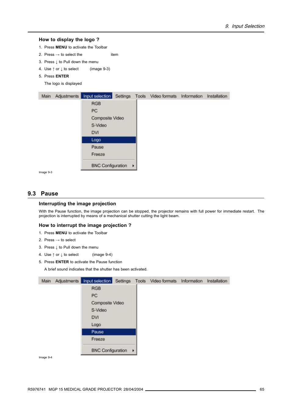 3 pause, Pause | Barco R9003110 User Manual | Page 69 / 134