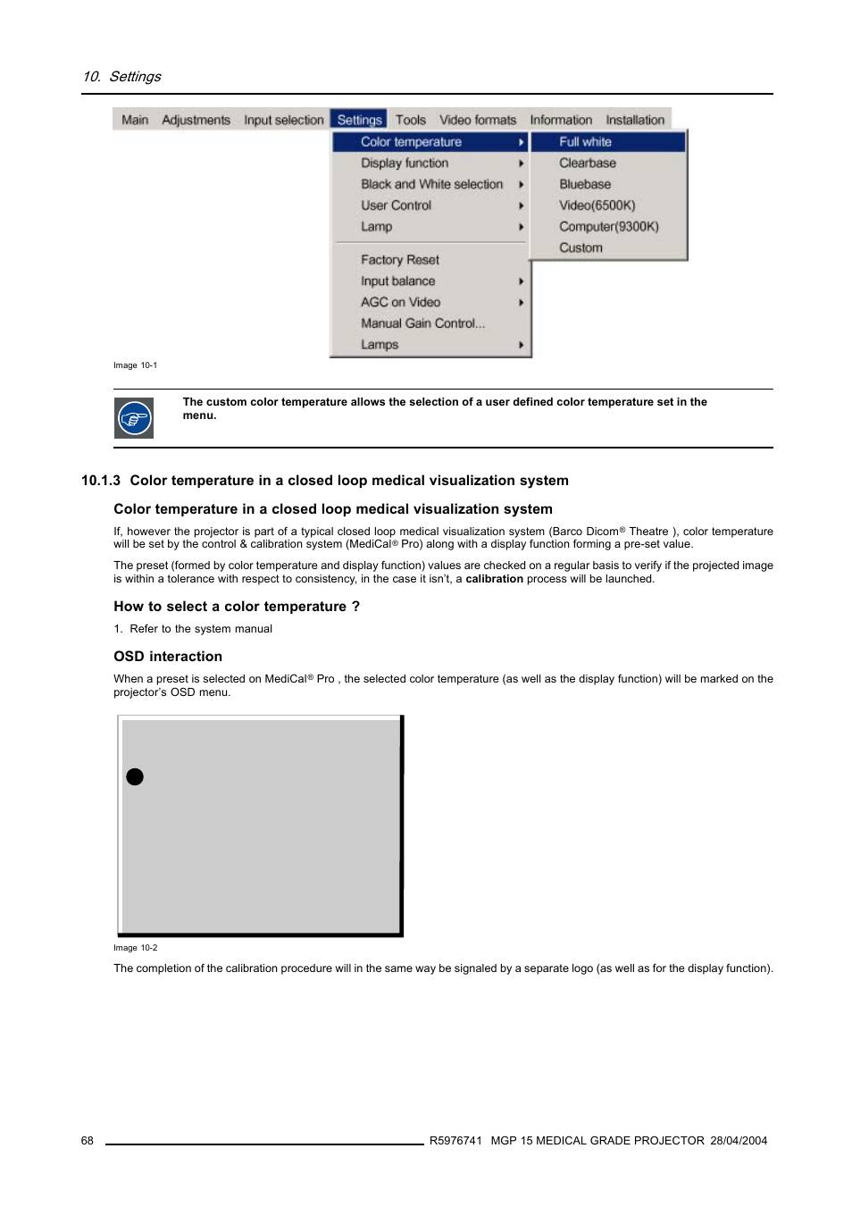 Image 10-1), Settings | Barco R9003110 User Manual | Page 72 / 134