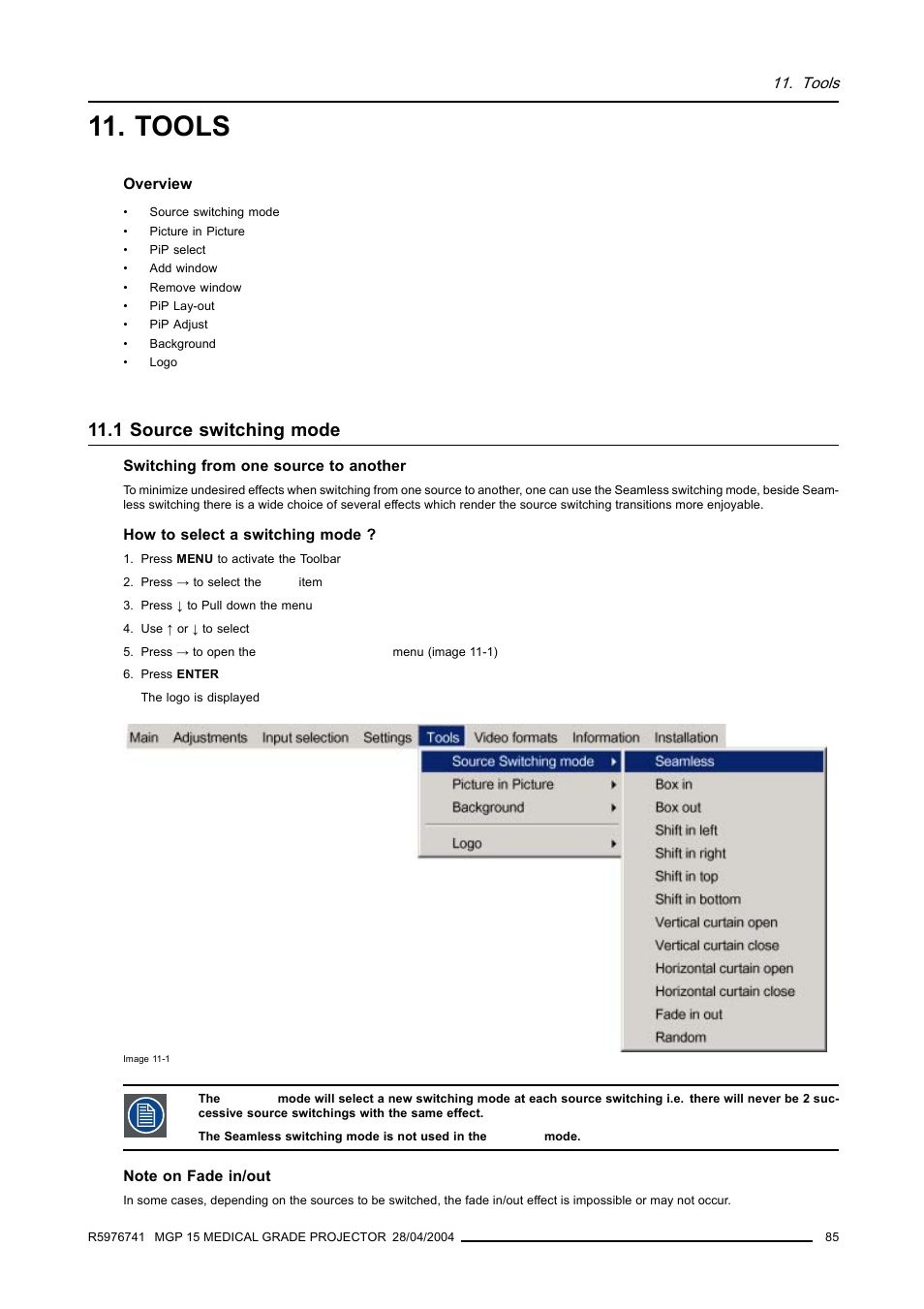 Tools, 1 source switching mode | Barco R9003110 User Manual | Page 89 / 134