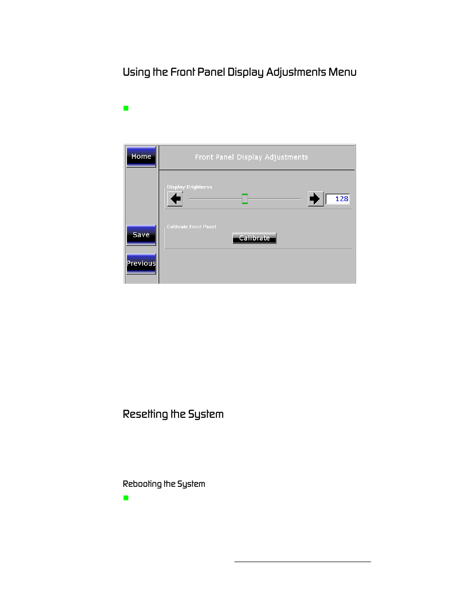 Using the front panel display adjustments menu, Resetting the system, Rebooting the system | Using the front panel display, Adjustments menu, Rëáåö=íüé=cêçåí=m~åéä=aáëéä~у=^замлнгйенл=jéåì, Oéëéííáåö=íüé=póëíéã, Oéäççíáåö=íüé=póëíéã | Barco DX-700 User Manual | Page 145 / 230