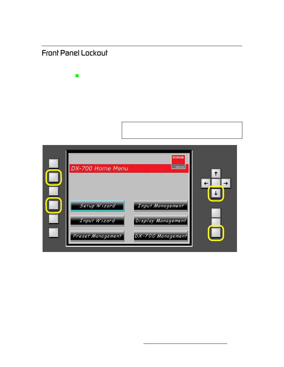 Front panel lockout, Cêçåí=m~åéä=içåâçìí, Operation | Barco DX-700 User Manual | Page 165 / 230