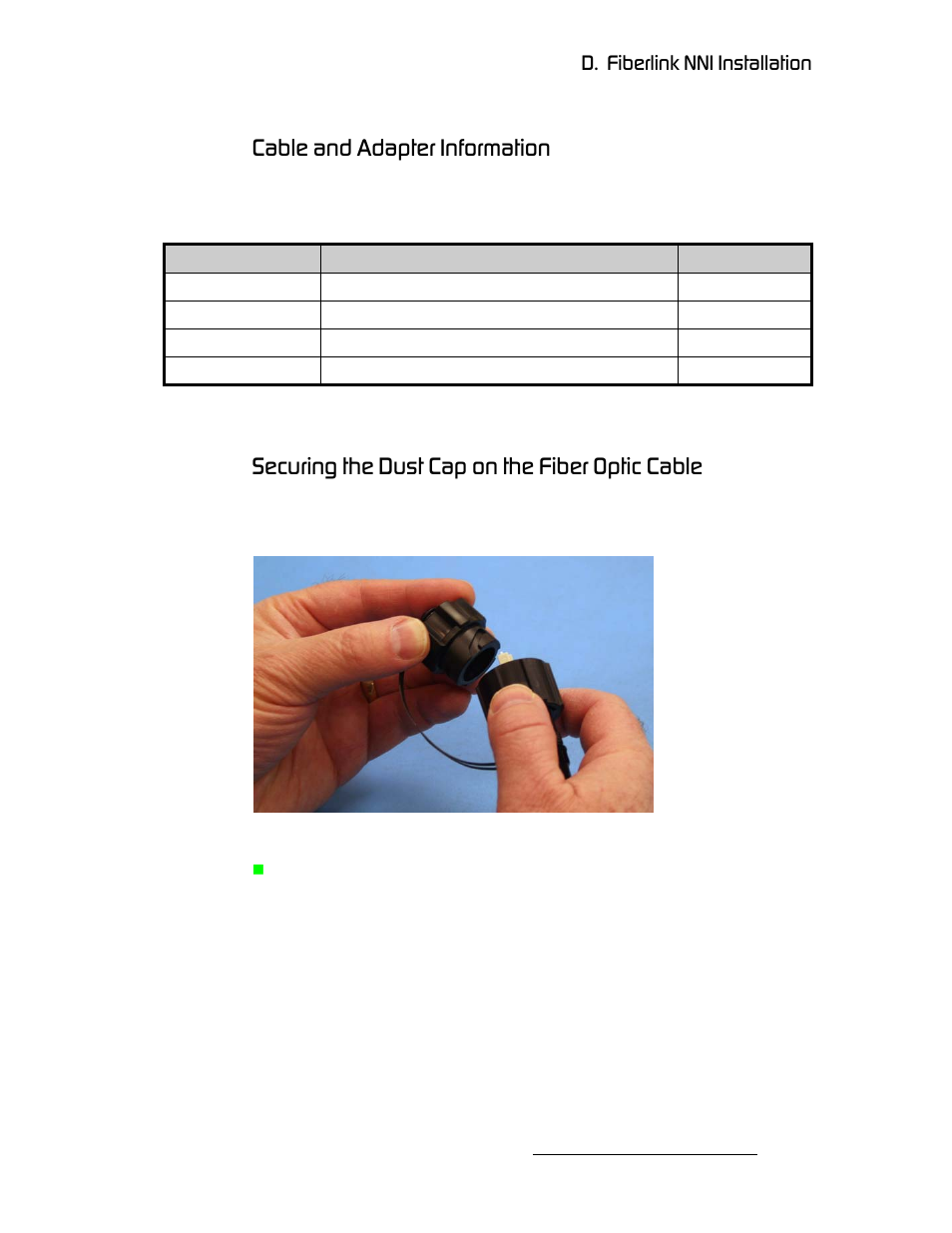 Cable and adapter information, Securing the dust cap on the fiber optic cable, Ддй=~ез=^з~йнйк=fåñçêã~нбзе | Péåìêáåö=íüé=aìëí=`~й=зе=ньй=cáäéê=léíáå=`~ääé, Ak==cáäéêäáåâ=kkf=fåëí~дд~нбзе | Barco DX-700 User Manual | Page 213 / 230