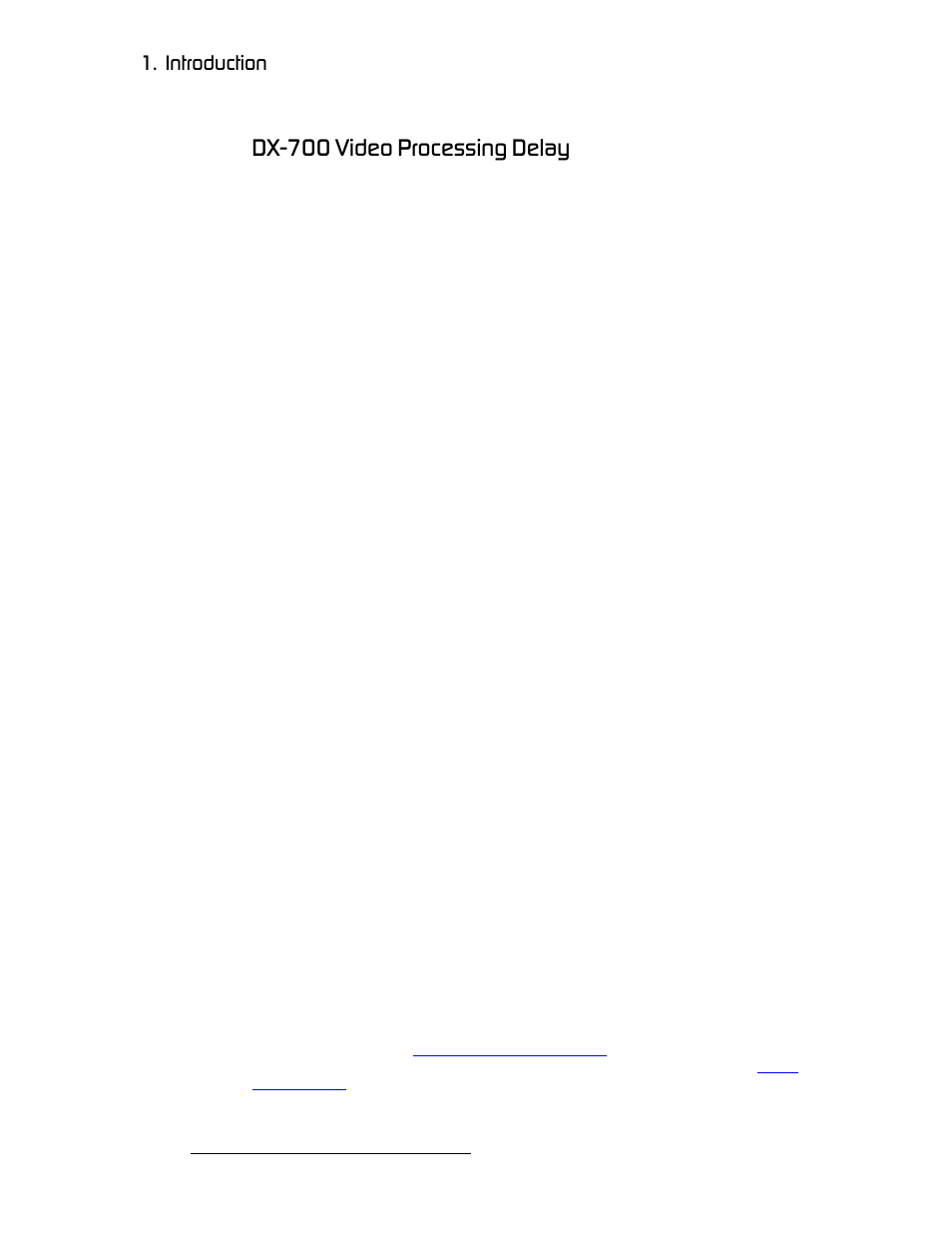 Dx-700 video processing delay, Dx-700 video, Processing delay | To the, Aujtmm=sáçéç=mêçåéëëáåö=aйд~у, Nk==fåíêççìåíáçå | Barco DX-700 User Manual | Page 28 / 230