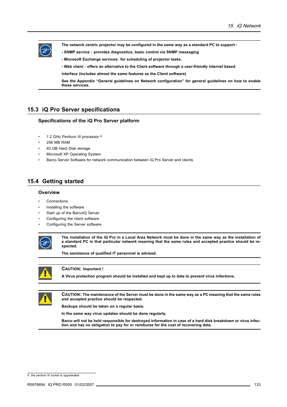 3 iq pro server specifications, 4 getting started, 133 15.4 getting started | Iq pro server specifications, Getting started | Barco R500 User Manual | Page 139 / 195