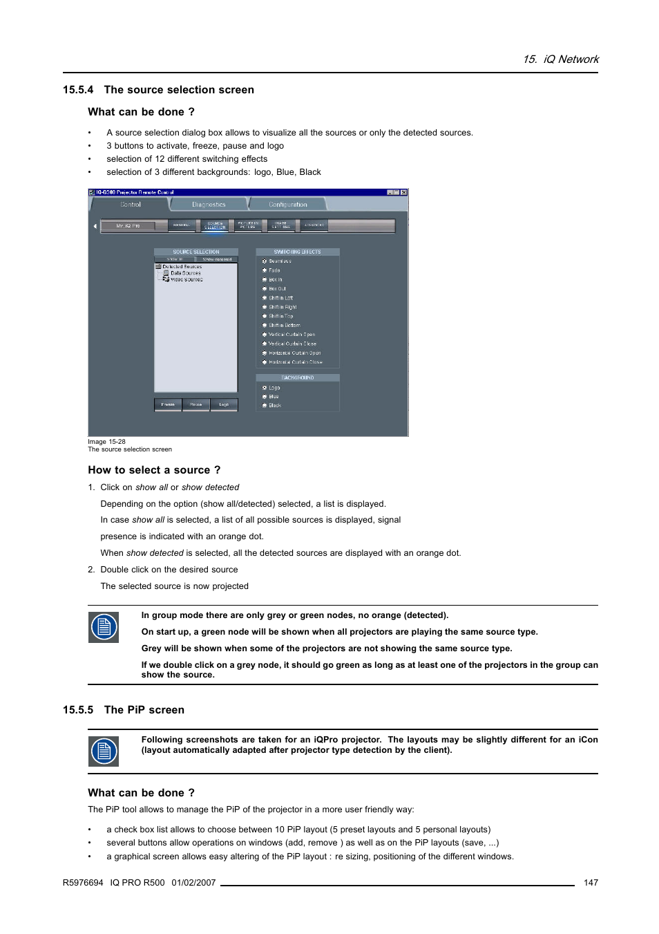4 the source selection screen, 5 the pip screen, 147 15.5.5 the pip screen | The source selection screen, The pip screen, Iq network | Barco R500 User Manual | Page 153 / 195