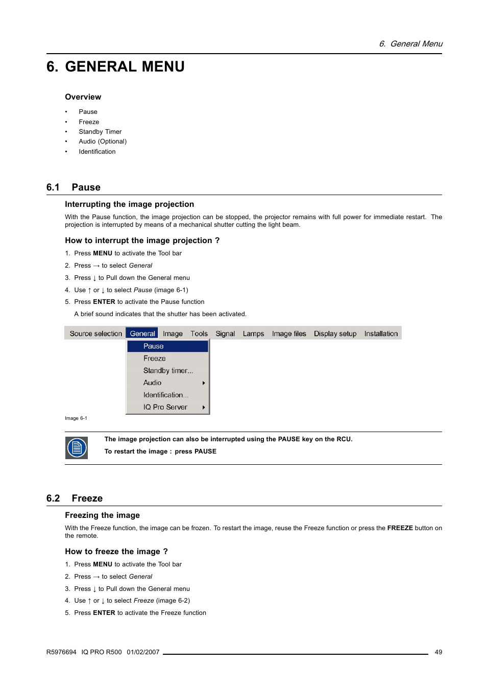 General menu, 1 pause, 2 freeze | Pause, Freeze | Barco R500 User Manual | Page 55 / 195