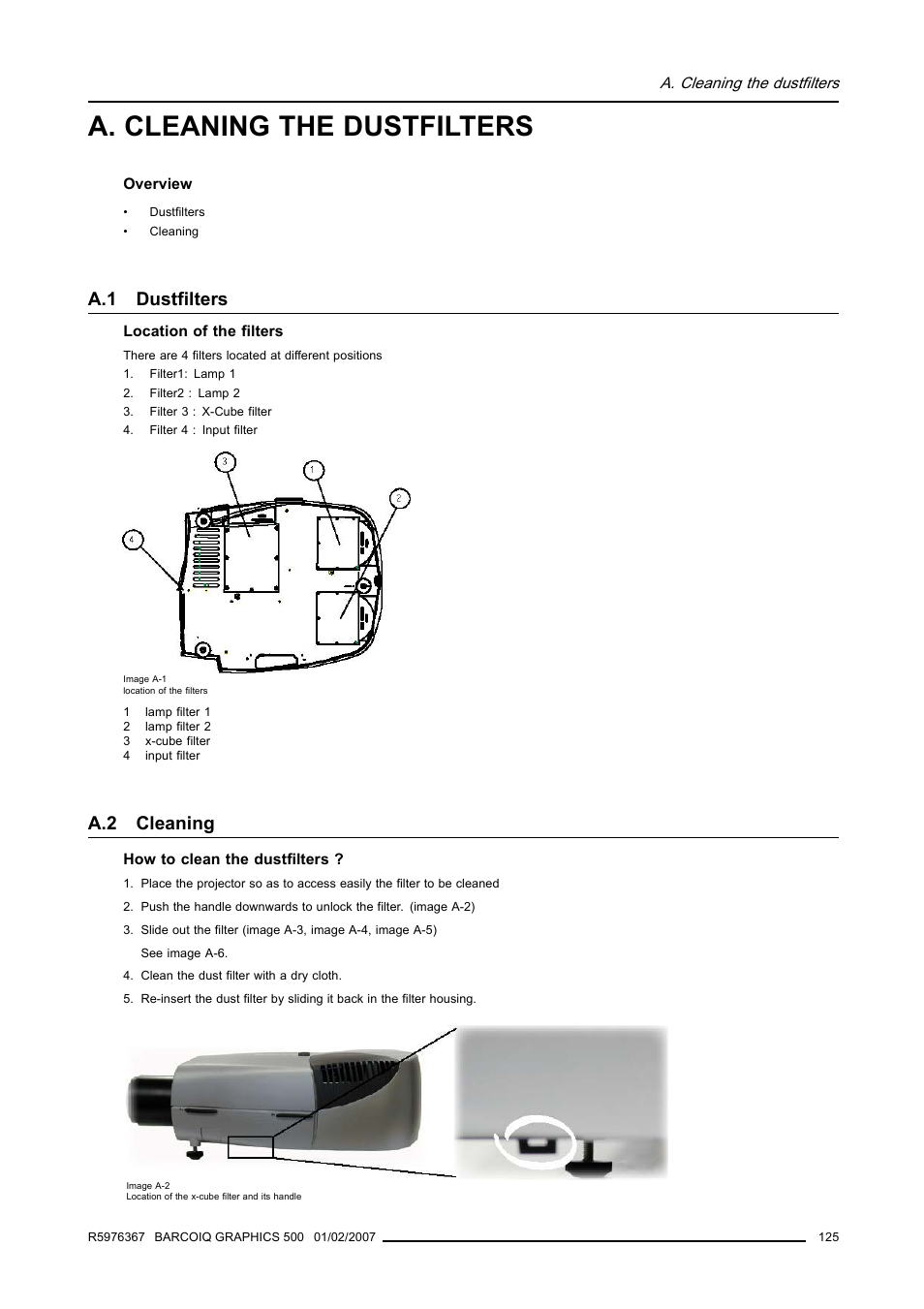 A. cleaning the dustfilters, A.1 dustfilters, A.2 cleaning | Dustfilters, Cleaning | Barco GRAPHICS 500 R9002930 User Manual | Page 129 / 143