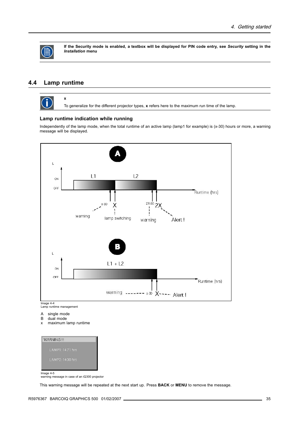 4 lamp runtime, Lamp runtime | Barco GRAPHICS 500 R9002930 User Manual | Page 39 / 143