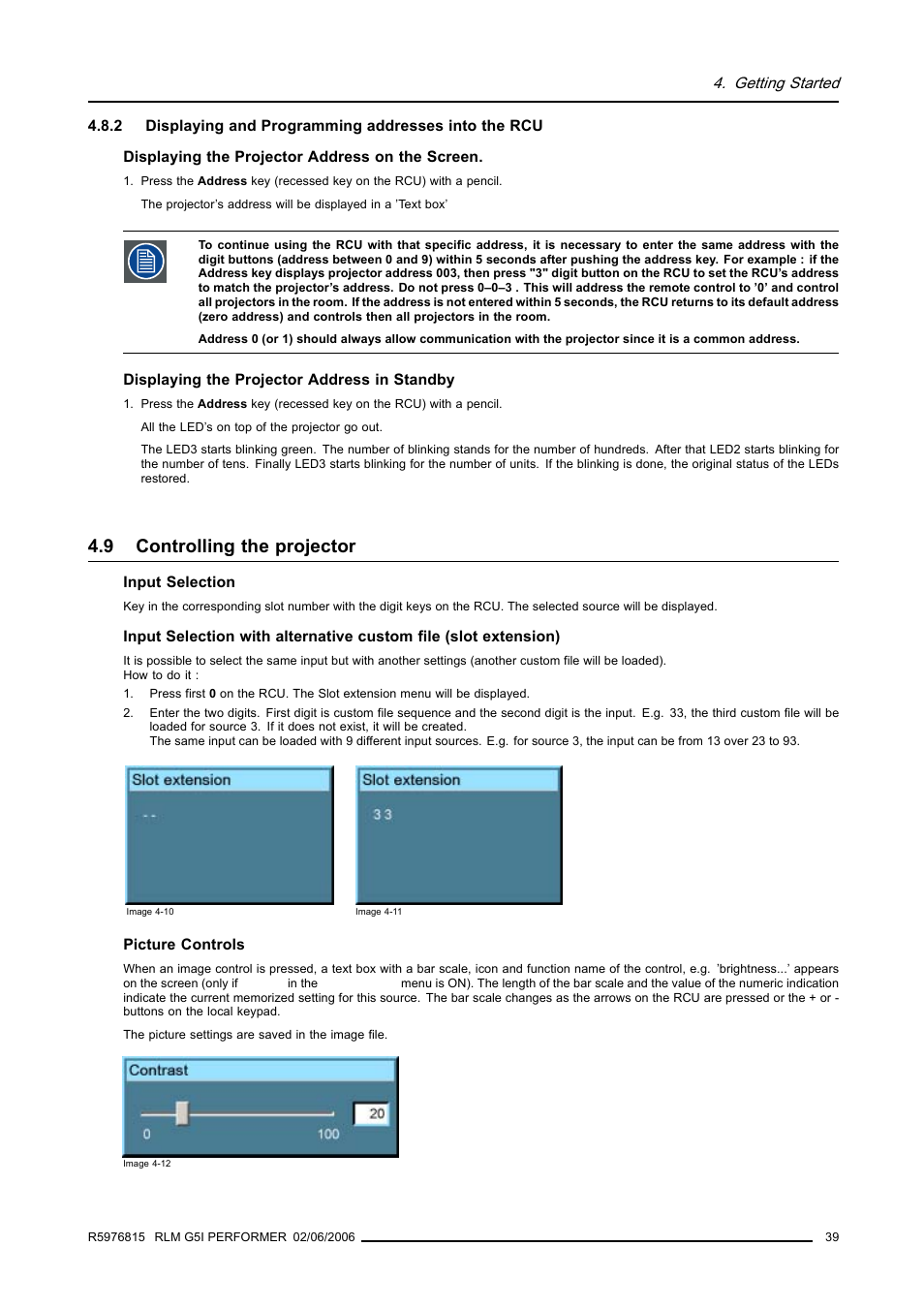 9 controlling the projector, Controlling the projector | Barco RLM G5I PERFORMER R9010320 User Manual | Page 41 / 150
