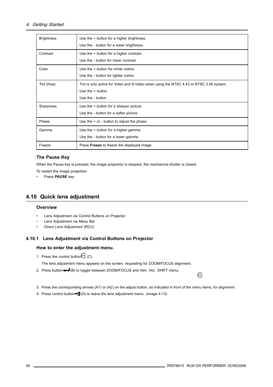 10 quick lens adjustment, 1 lens adjustment via control buttons on projector, Quick lens adjustment | Getting started | Barco RLM G5I PERFORMER R9010320 User Manual | Page 42 / 150