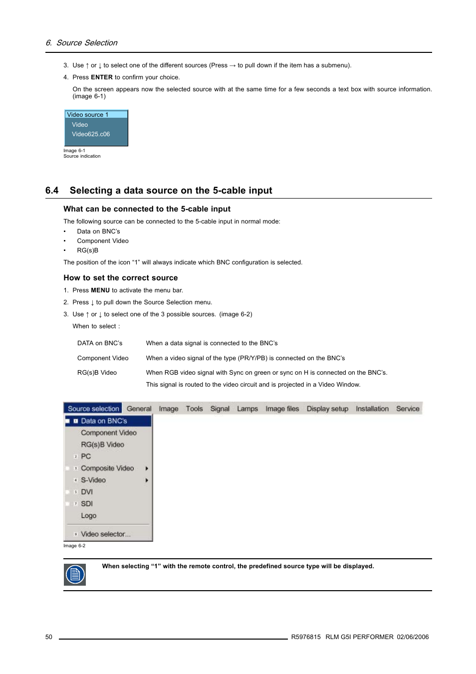 4 selecting a data source on the 5-cable input, Selecting a data source on the 5-cable input, Source selection | Barco RLM G5I PERFORMER R9010320 User Manual | Page 52 / 150