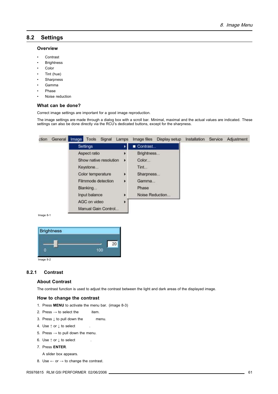 2 settings, 1 contrast, Settings | Barco RLM G5I PERFORMER R9010320 User Manual | Page 63 / 150