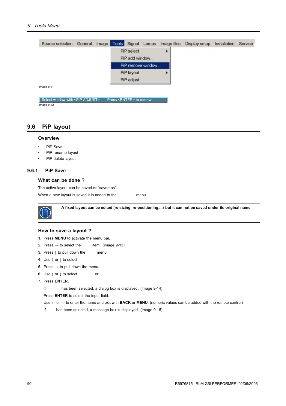 6 pip layout, 1 pip save, Pip layout | Barco RLM G5I PERFORMER R9010320 User Manual | Page 92 / 150