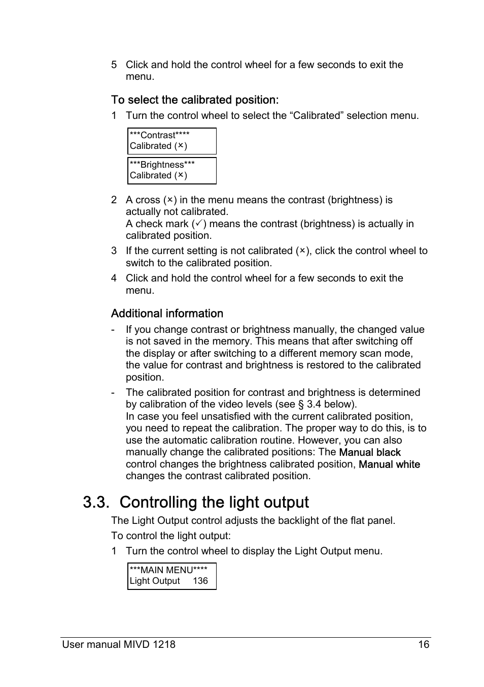 Controlling the light output | Barco MIVD 1218 User Manual | Page 16 / 31