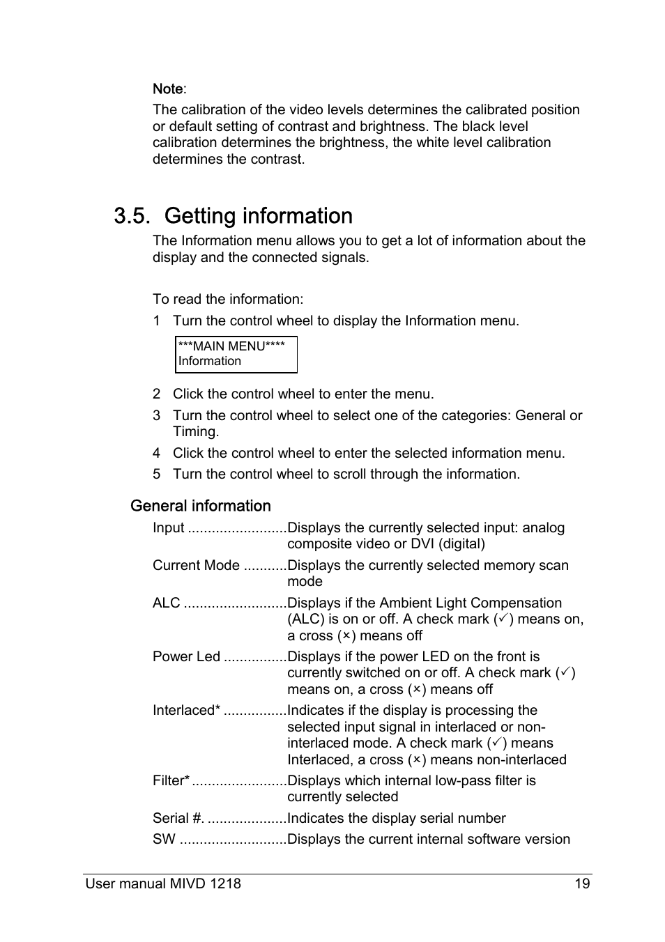 Getting information | Barco MIVD 1218 User Manual | Page 19 / 31