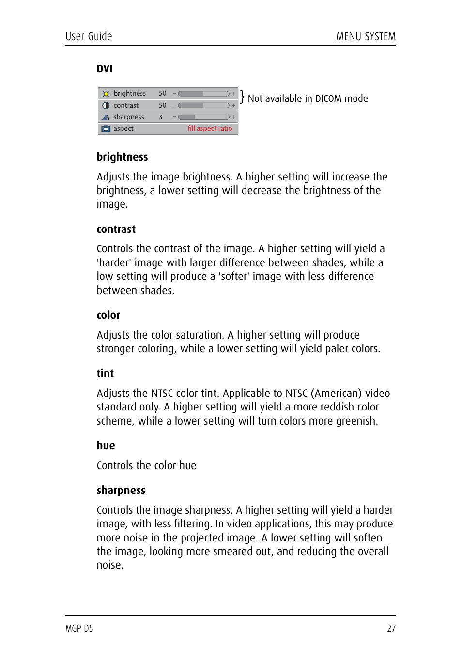 Brightness, Contrast, Color | Tint, Controls the color hue, Sharpness, User guide menu system | Barco MGP D5 User Manual | Page 27 / 54