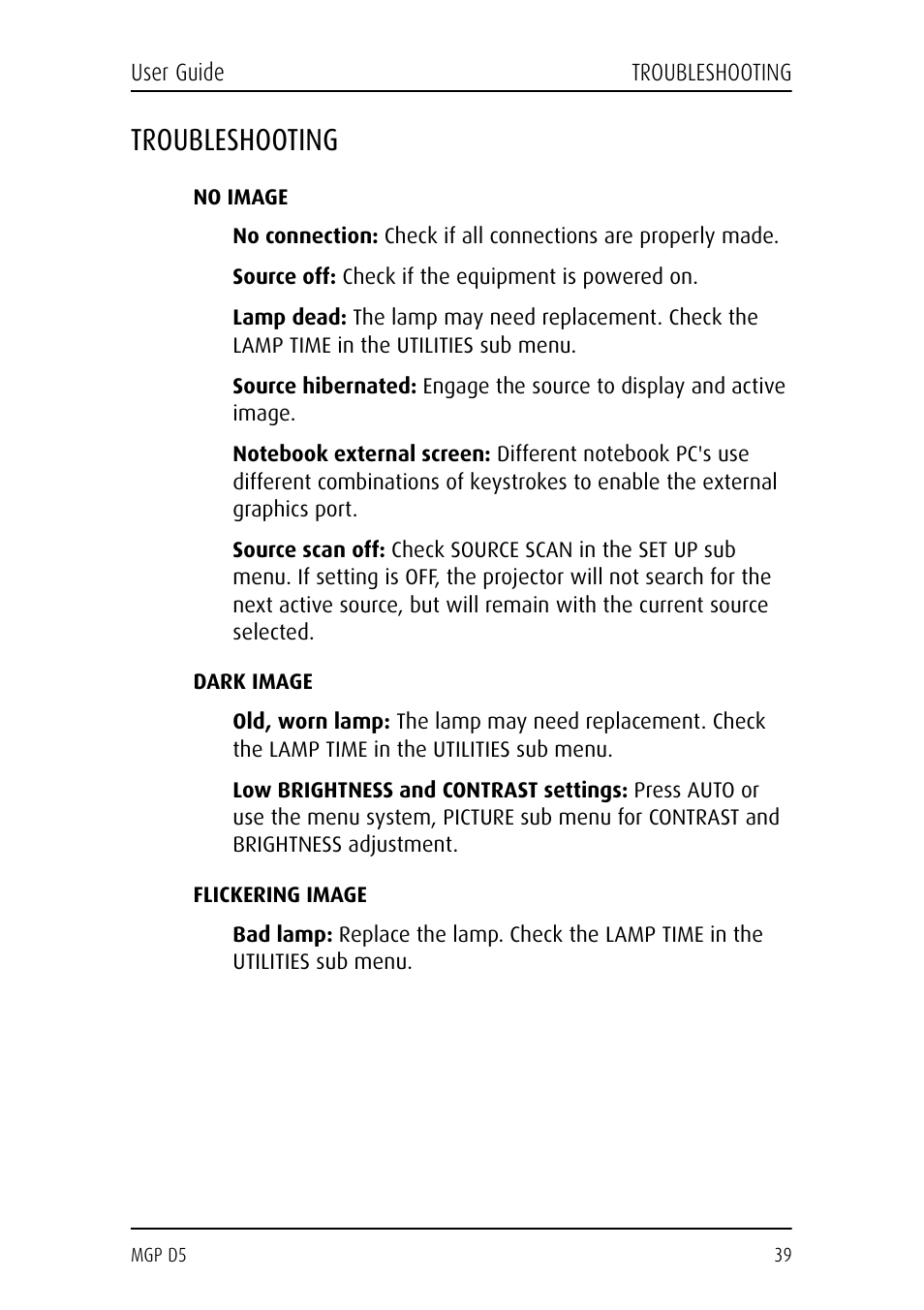 Troubleshooting, No image, Dark image | Flickering image | Barco MGP D5 User Manual | Page 39 / 54