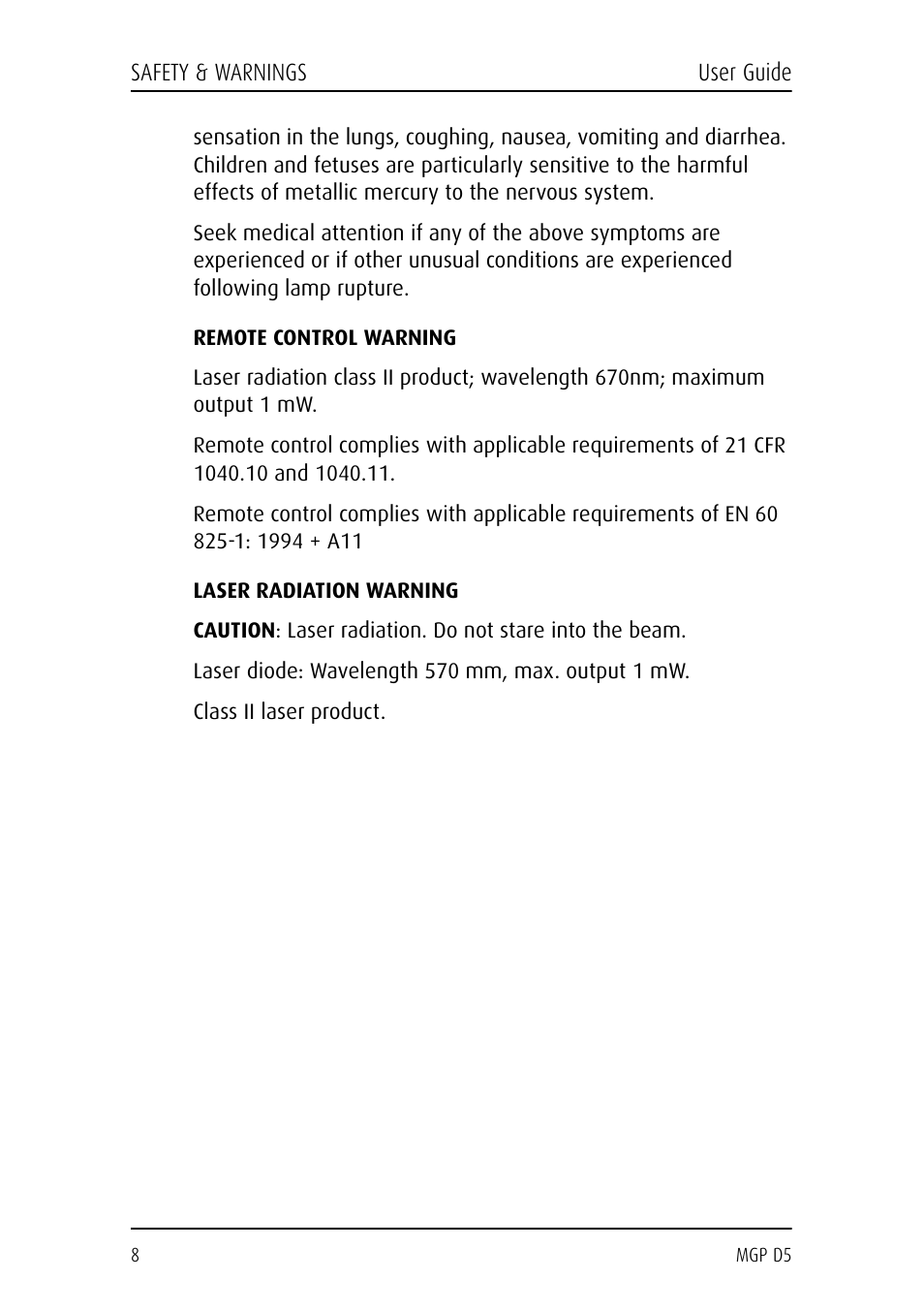 Remote control warning, Laser radiation warning, Laser diode: wavelength 570 mm, max. output 1 mw | Class ii laser product | Barco MGP D5 User Manual | Page 8 / 54