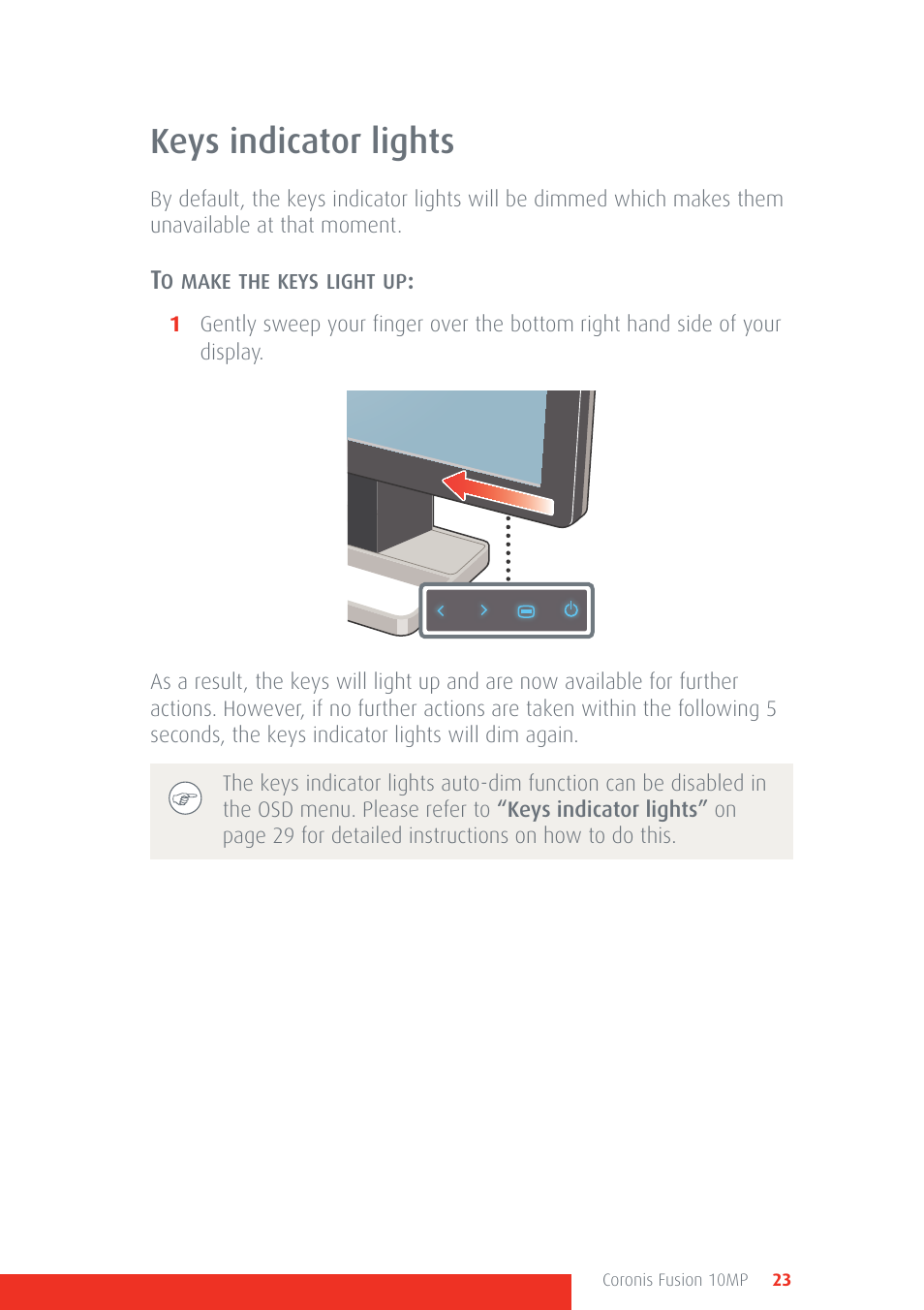 Keys indicator lights | Barco Coronis Fusion 10MP User Manual | Page 23 / 80