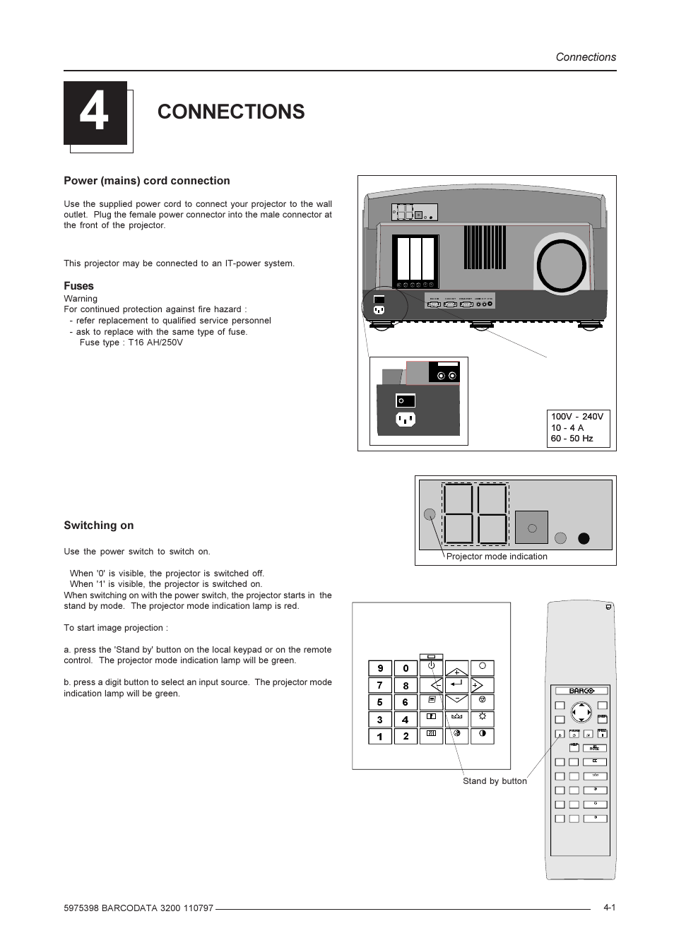 Connections, Power (mains) cord connection, Switching on | Fuses | Barco R9001190 User Manual | Page 12 / 48