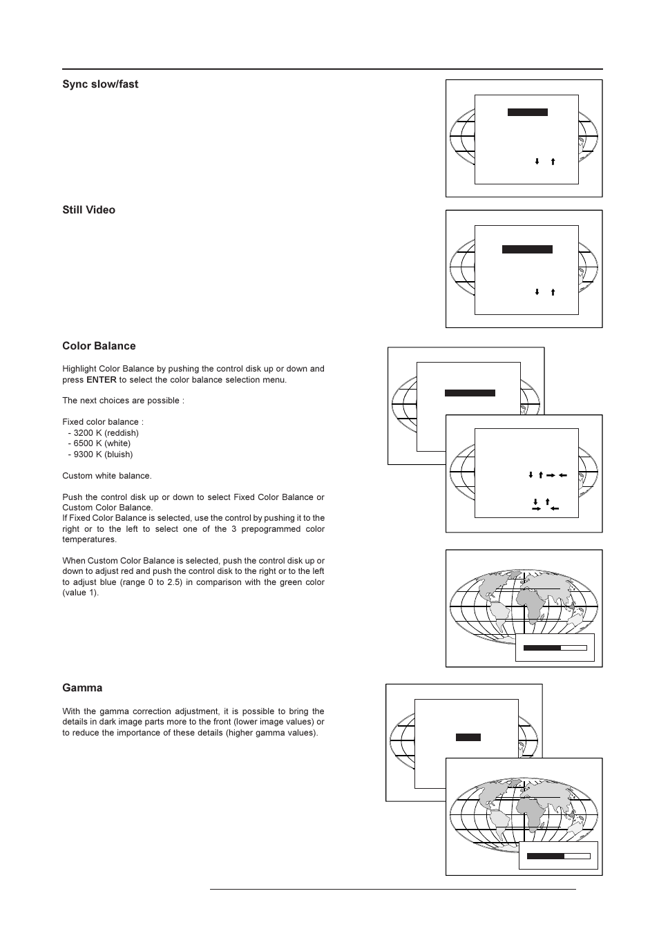 Random access adjustment mode, Sync slow/fast, Still video | Color balance, Gamma | Barco R9001190 User Manual | Page 30 / 48