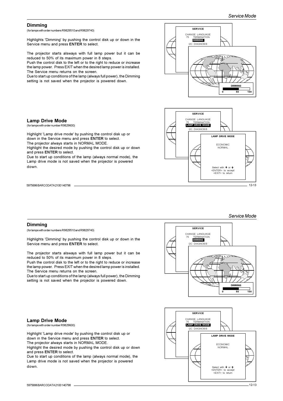 Service mode, Dimming, Lamp drive mode | Barco R9001070 User Manual | Page 106 / 121