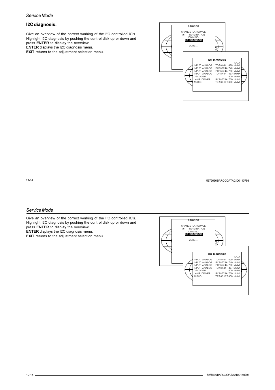 Service mode, I2c diagnosis | Barco R9001070 User Manual | Page 107 / 121