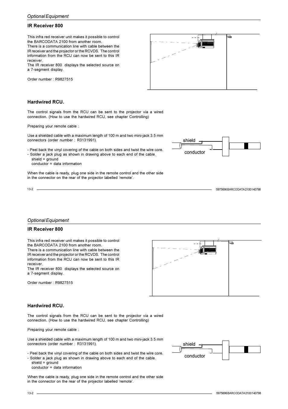 Optional equipment, Ir receiver 800, Shield conductor hardwired rcu | Barco R9001070 User Manual | Page 109 / 121