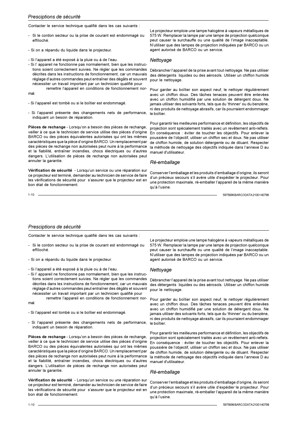 Presciptions de sécurité, Nettoyage, Ré-emballage | Barco R9001070 User Manual | Page 17 / 121