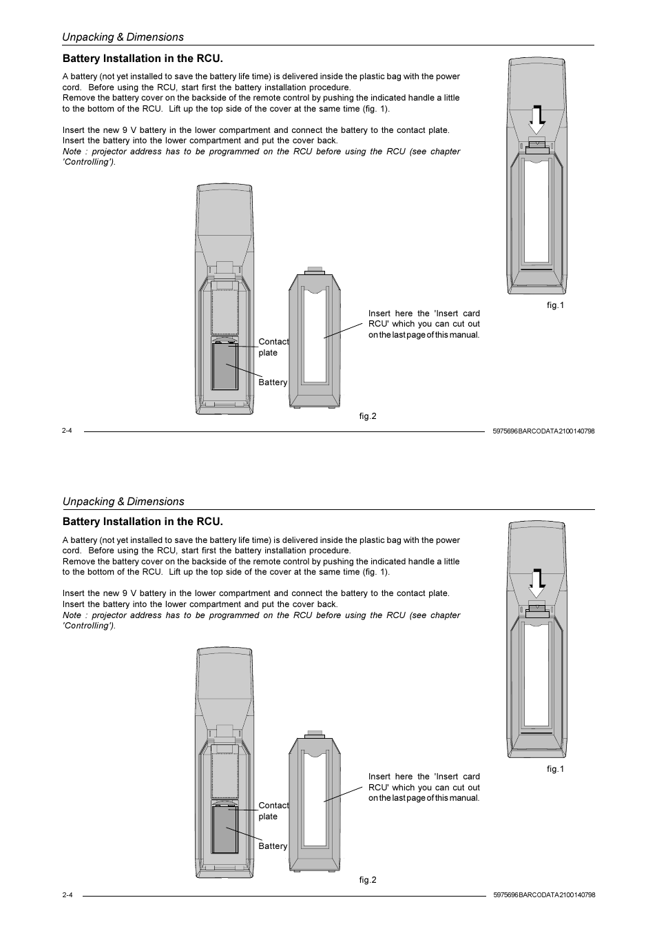 Unpacking & dimensions, Battery installation in the rcu | Barco R9001070 User Manual | Page 24 / 121