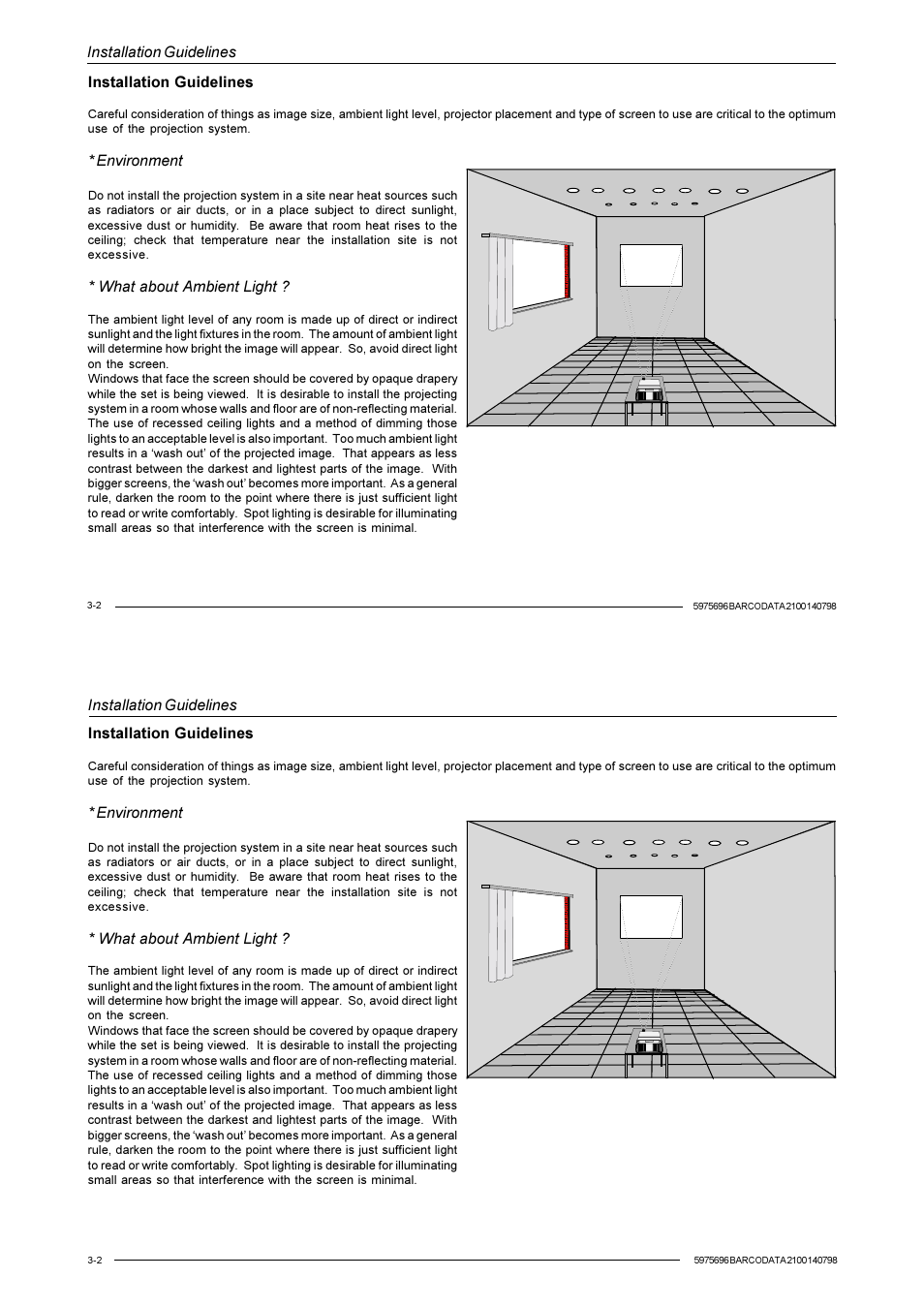 Installation guidelines, Environment, What about ambient light | Barco R9001070 User Manual | Page 26 / 121