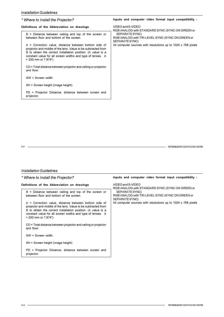 Installation guidelines, Where to install the projector | Barco R9001070 User Manual | Page 28 / 121