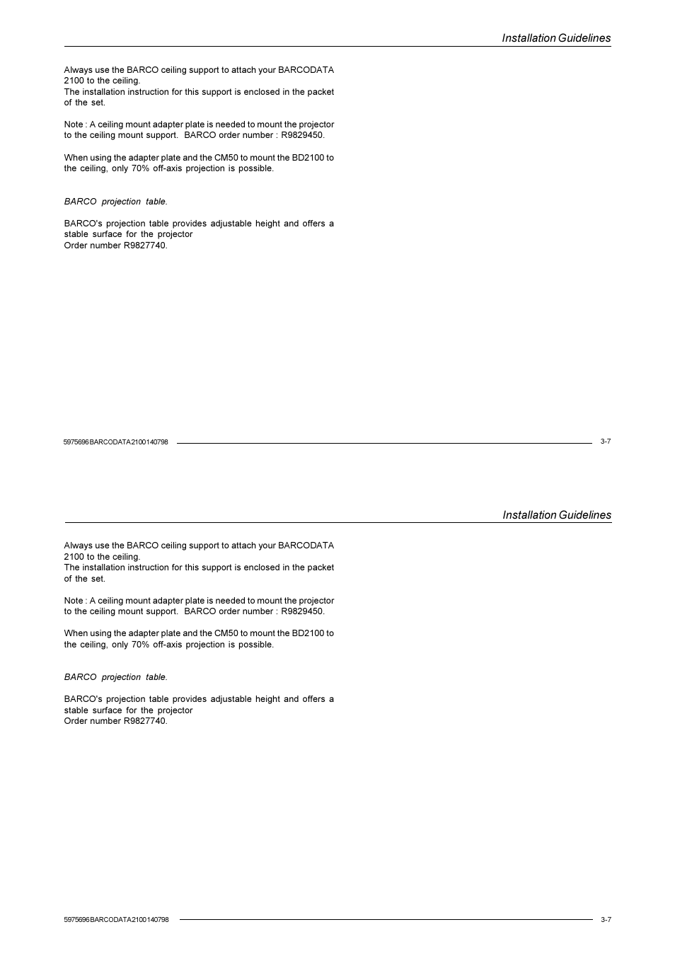 Installation guidelines | Barco R9001070 User Manual | Page 31 / 121