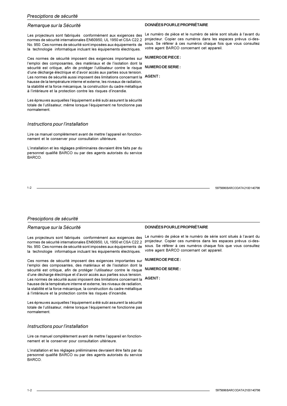 Presciptions de sécurité, Remarque sur la sécurité, Instructions pour linstallation | Barco R9001070 User Manual | Page 9 / 121