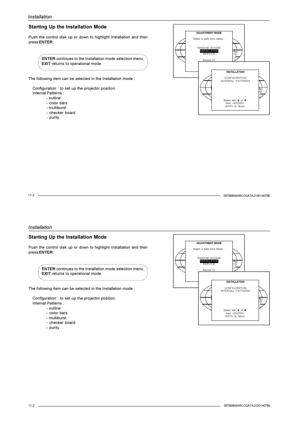 Installation, Starting up the installation mode | Barco R9001070 User Manual | Page 91 / 121