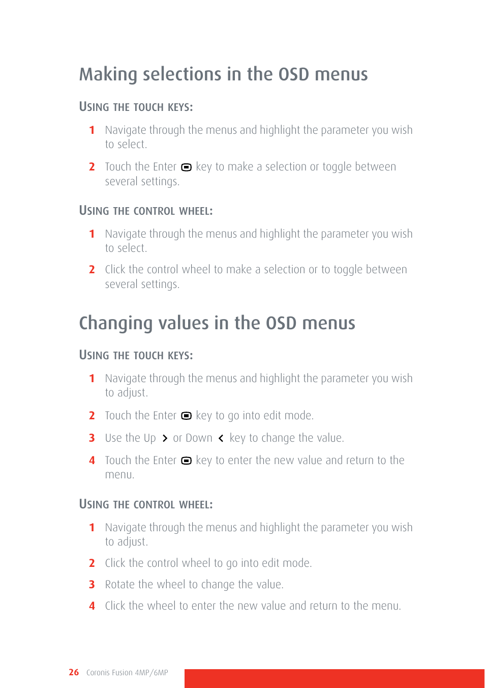 Making selections in the osd menus, Changing values in the osd menus | Barco CORONIS FUSION 4MP/6MP User Manual | Page 26 / 72