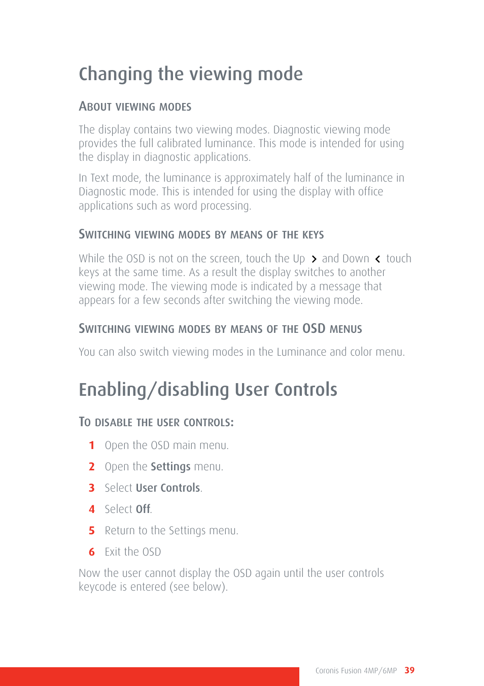 Changing the viewing mode, Enabling/disabling user controls | Barco CORONIS FUSION 4MP/6MP User Manual | Page 39 / 72