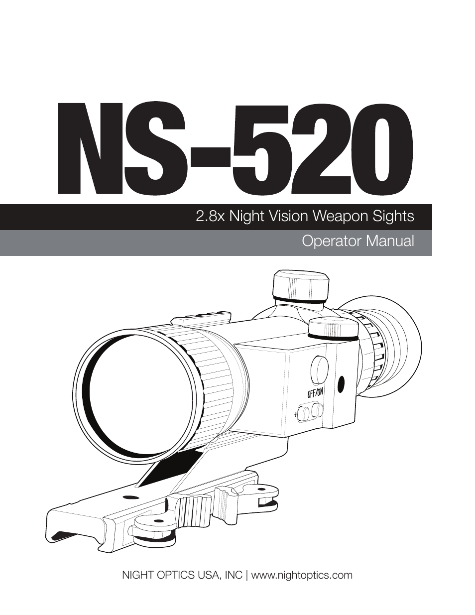 Night Optics Spartan 520 2.8x Gen 2+ Night Vision Scope User Manual | 15 pages