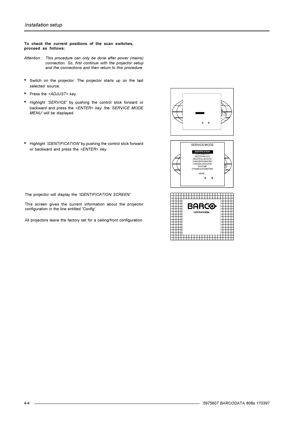 Installation setup | Barco R9002031 User Manual | Page 15 / 45