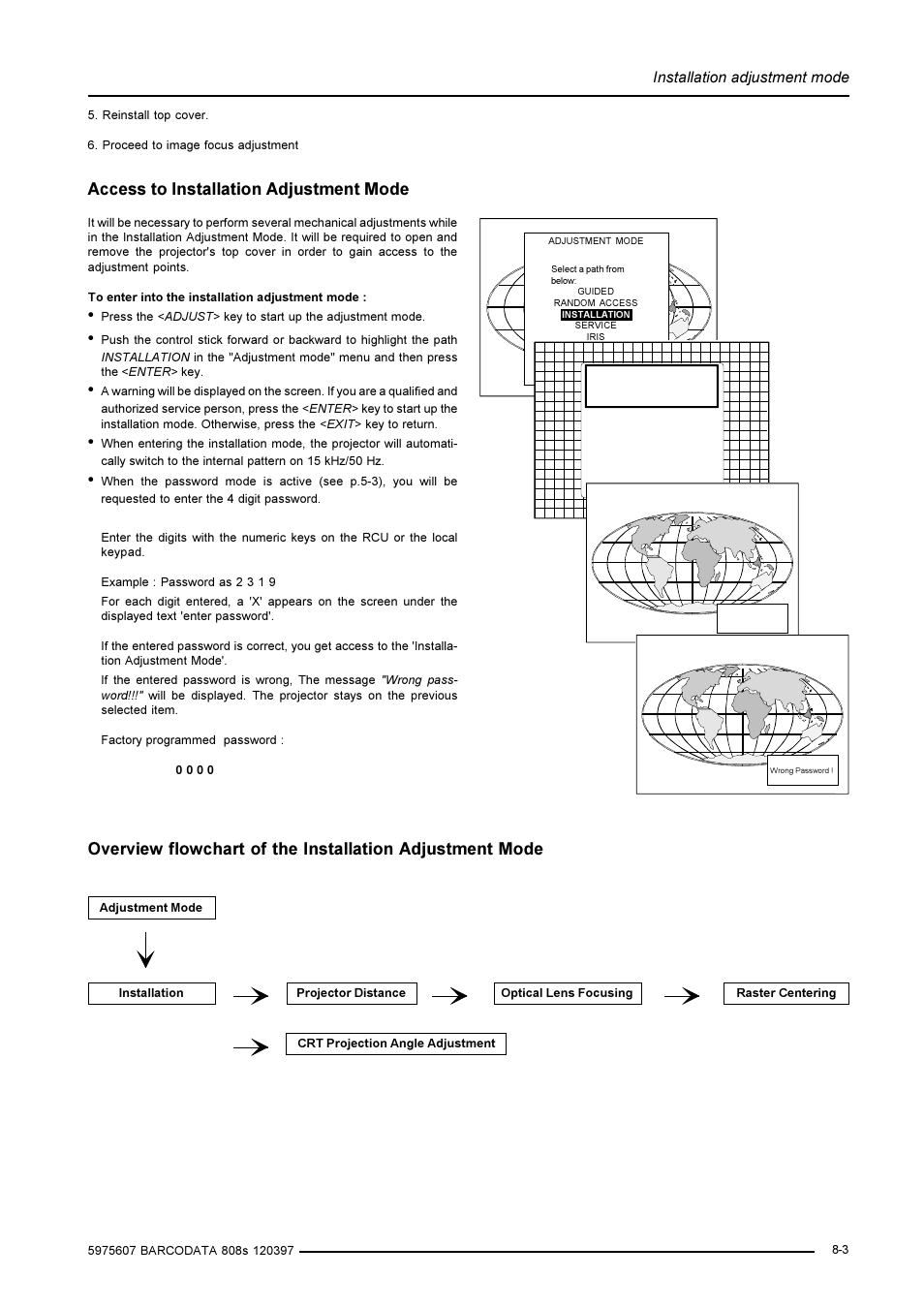 Access to installation adjustment mode, Installation adjustment mode | Barco R9002031 User Manual | Page 30 / 45